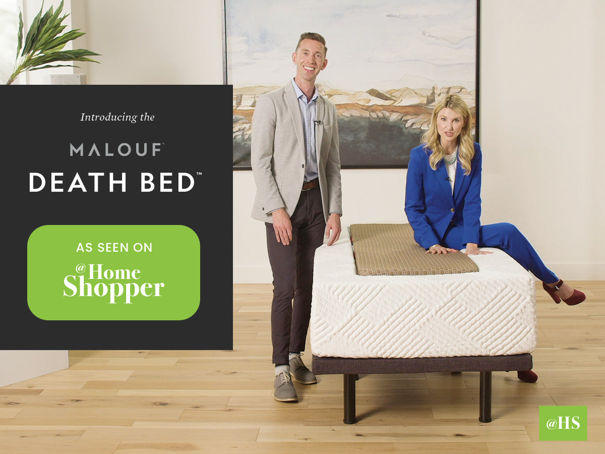 Malouf™ Debuts New Product, The Death Bed™ – Malouf Home